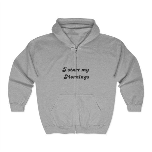 I start my mornings with Jesus Unisex Heavy Blend™ Full Zip Hooded Sweatshirt