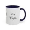 1st Jesus Then Coffee 11oz, C-handle Accent Coffee Mug