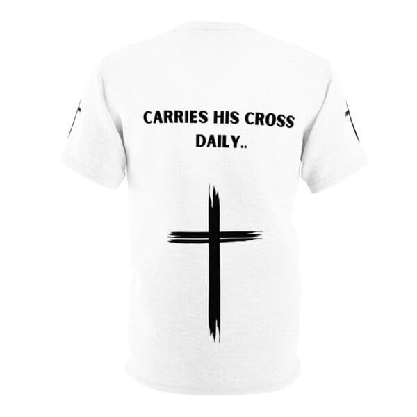 A Real Man Carries His Cross Daily... Unisex Cut & Sew Tee